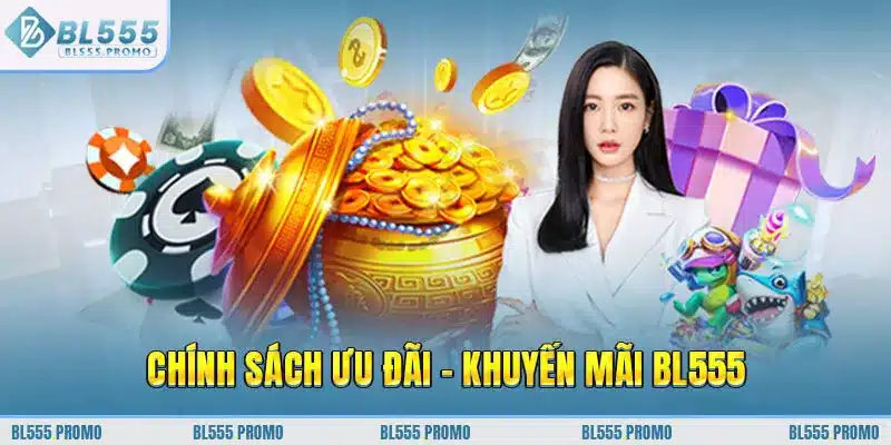 Tham khảo khuyến mãi BL555